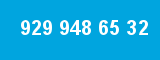 929 948 65 32 929 948 65 32